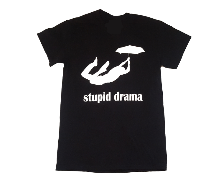 Shop Stupid Drama Merch